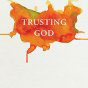 Trusting God