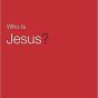 Who Is Jesus?