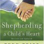 Shepherding a Child’s Heart